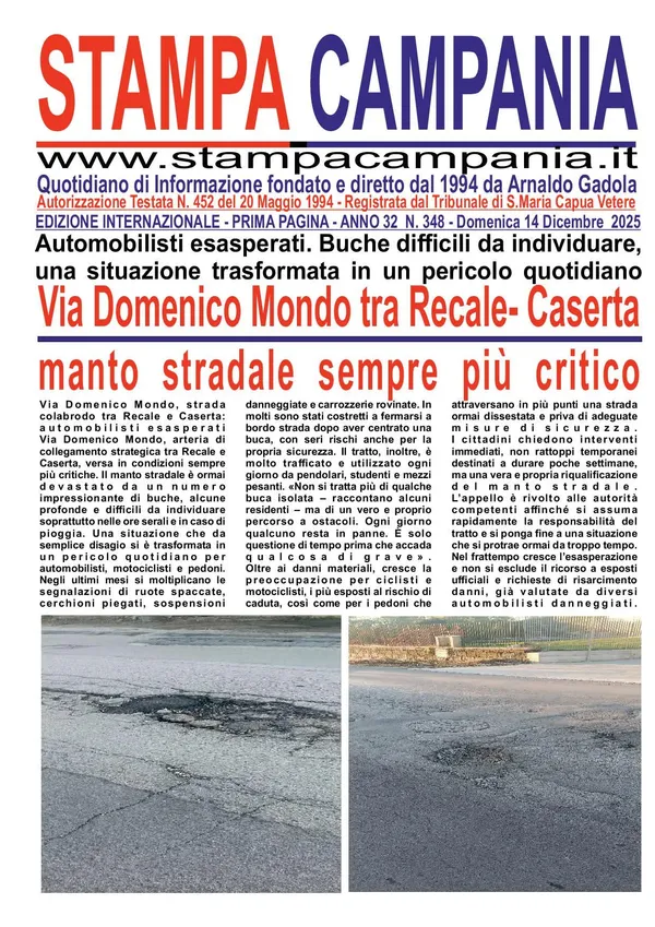 Strada dissestata tra Recale e Caserta: l’inchiesta di Stampa Campania finisce in prima pagina
