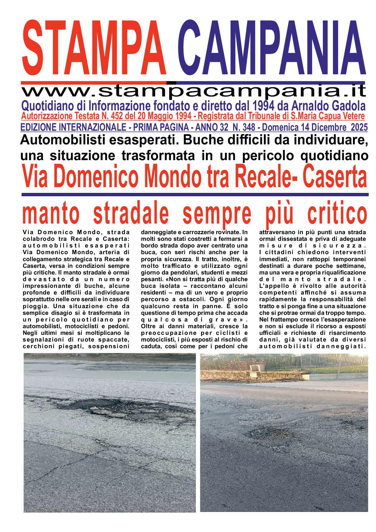 Strada dissestata tra Recale e Caserta: l’inchiesta di Stampa Campania finisce in prima pagina