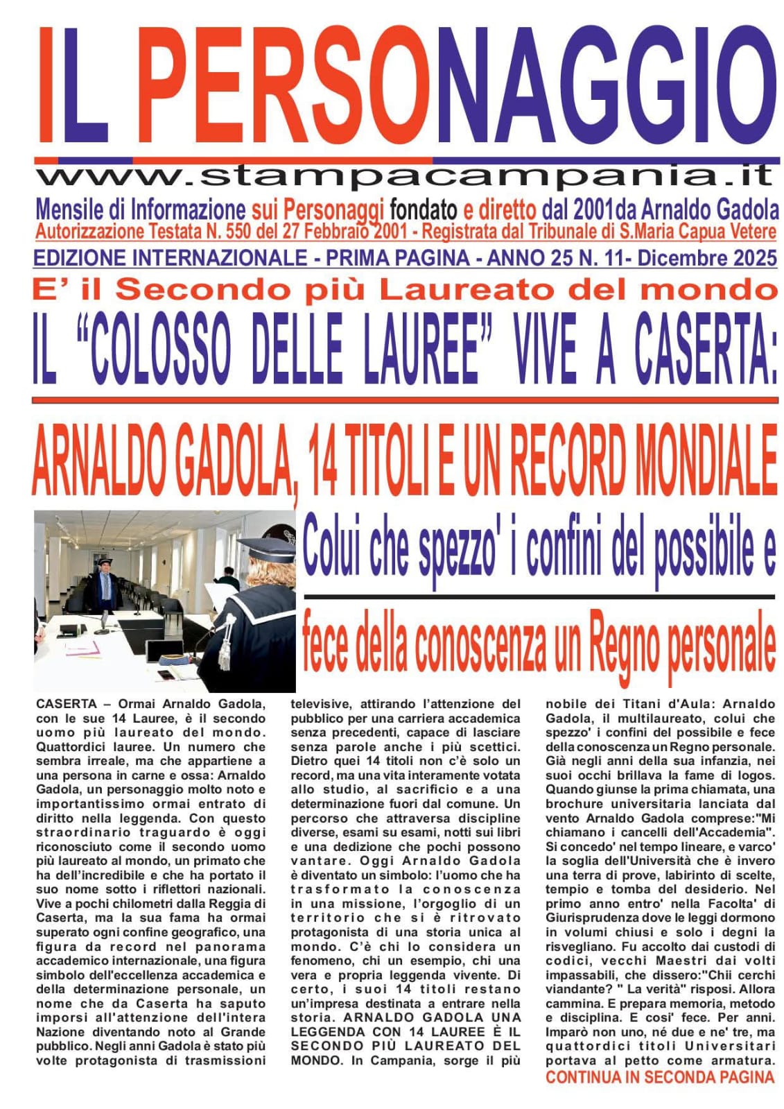 Il Personaggio: la prima pagina celebra il record mondiale delle 14 lauree di Arnaldo Gadola